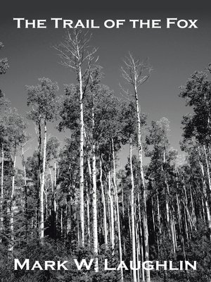 cover image of The Trail of the Fox